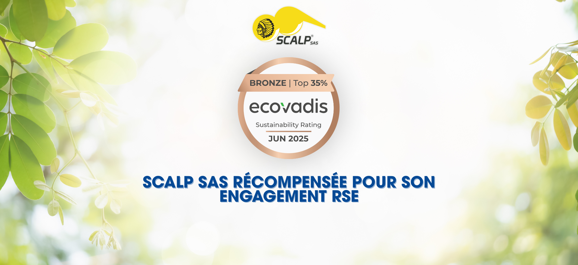 SCALP SAS awarded the EcoVadis Bronze Medal
